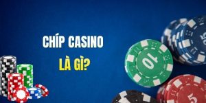 Chíp Casino Là Gì? Tìm Hiểu Tất Tần Tật Về Tiền Cược Trong Sòng Bài